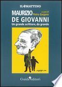Maurizio de Giovanni. Un grande scrittore, da grande