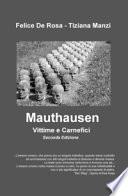 Mauthausen. Vittime e carnefici
