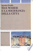 Max Weber e la sociologia della città
