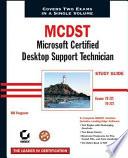 MCDST: Microsoft Certified Desktop Support Technician Study Guide