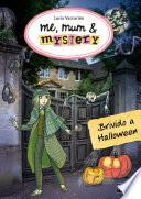 Me, mum & mystery - 7. Brivido ad Halloween