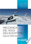 Meccanica del volo dell'elicottero. Appunti delle lezioni