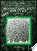 Meccanica quantistica molecolare