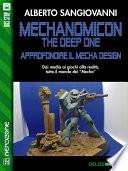 Mechanomicon. The Deep One. Approfondire il mecha design