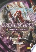 Medaglie- Dreamscapes- I racconti perduti -