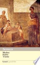 Medea - Fedra - Tieste