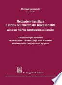 Mediazione familiare e diritto del minore alla bigenitorialità
