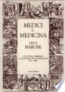 Medici e medicina nelle Marche