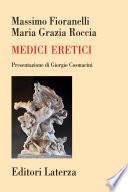 Medici eretici