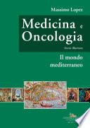 Medicina e oncologia. Storia illustrata