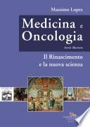 Medicina e oncologia. Storia illustrata