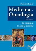 Medicina e Oncologia. Storia illustrata