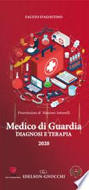 Medico di guardia. Diagnosi e terapia