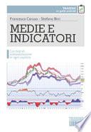 Medie e indicatori. Con test di autovalutazione in ogni capitolo