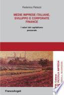 Medie imprese italiane, sviluppo e corporate finance. I valori del capitalismo personale