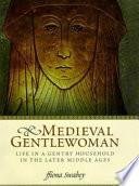 Medieval Gentlewoman