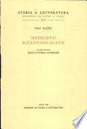 Medioevo bizantino-slavo, vol. II
