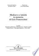Medioevo e latinità in memoria di Ezio Franceschini