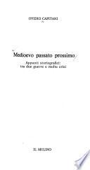 Medioevo passato prossimo