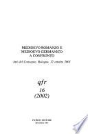 Medioevo romanzo e medioevo germanico a confronto