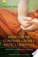 Meditazione, contemplazione e mistica orientale