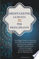 Meditazione Guidata per Principianti