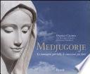 Medjugorje. Le immagini più belle, le emozioni più forti
