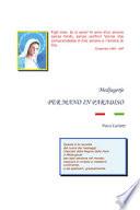 Medjugorje - Per mano in Paradiso