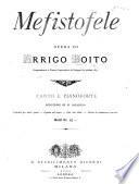 Mefistofele. Opera ... Canto e Pianoforte. Riduzione di M. Saladino