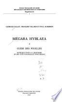 Mégara Hyblaea: Guide des fouilles : introduction à l'histoire d'une cité coloniale d'Occident