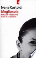 Meglio sole