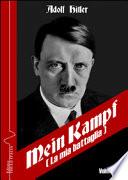 Mein Kampf-La mia battaglia. Ediz. italiana