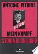 Mein Kampf. Storia di un libro