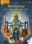 Melakartas. 72 modi dell'India del sud per chitarra