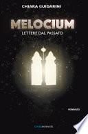 Melocium. Lettere dal passato