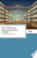 Melodrammi e arie