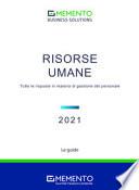 Memento Business Solutions. Risorse Umane. Tutte le risposte in materia di gestione del personale