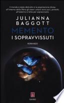 Memento. I sopravvissuti