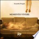 Memento vivere