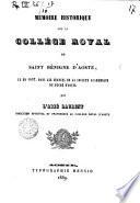 Mémoire historique sur le Collège royal de Saint. Bénigne d'Aoste: lu en 1857, dans les scéanses de la Société aca- démique du Duché d'Aoste