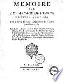 Mémoire sur le passage de Vénus, observé le 3 juin 1769; pour servir de suite à l'explication de la carte publiée en 1764. Par M. de La Lande ..