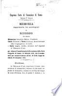 Memoria aggiunta in sostegno al ricorso dei signori Masperone sacerdote Matteo, presidente, Canta Giovanni e Torta Giuseppe, amministratori della Congregazione di carità, e Goria Angelo, medico, direttore dell'Ospedale di Villanuova d'Asti, per ottenere l'annullamento della sentenza della Corte d'appello di Casale, 13 febbraio 1897, che li condannava per contravvenzione all'art. 26 della legge sanitaria 22 dicembre 1888