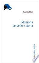 Memoria, cervello e storia