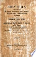 Memoria che si presenta ... Francesco Benucci e Pietro Muratori di Modena per Francesco Verona Rinati contro Rosa Usiglio Vedova Verona in Frigieri nella causa di nullità del testamento di Ferdinando Verona Rinati ...