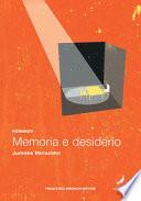 Memoria e desiderio