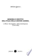 Memoria e identità dell'Italia della grande guerra