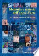 Memoria e materia dell'opera d'arte