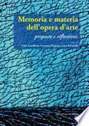 Memoria e materia dell’opera d’arte