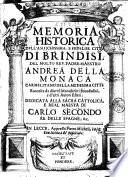Memoria historica dell'antichissima, e fedeliss. citta di Brindisi, del molto reu. padre maestro Andrea Della Monaca ..
