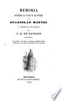 Memoria intorno la vita e le opere di Stanislao Mattei